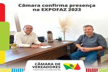 Câmara confirma presença na EXPOFAZ 2023