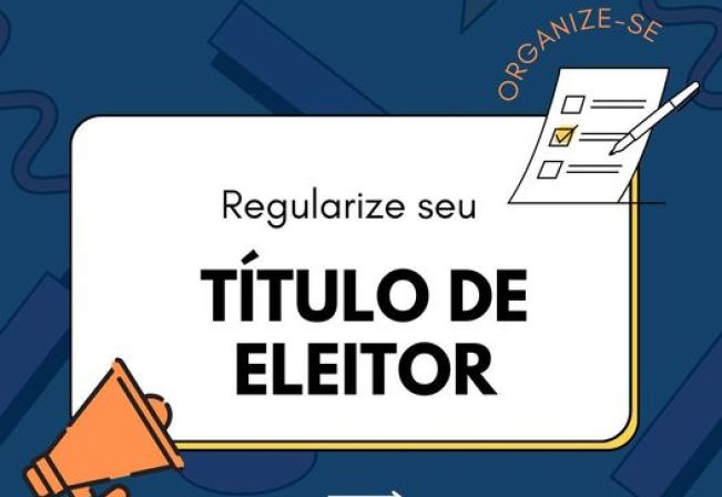 REGULARIZE SEU TÍTULO DE ELEITOR
